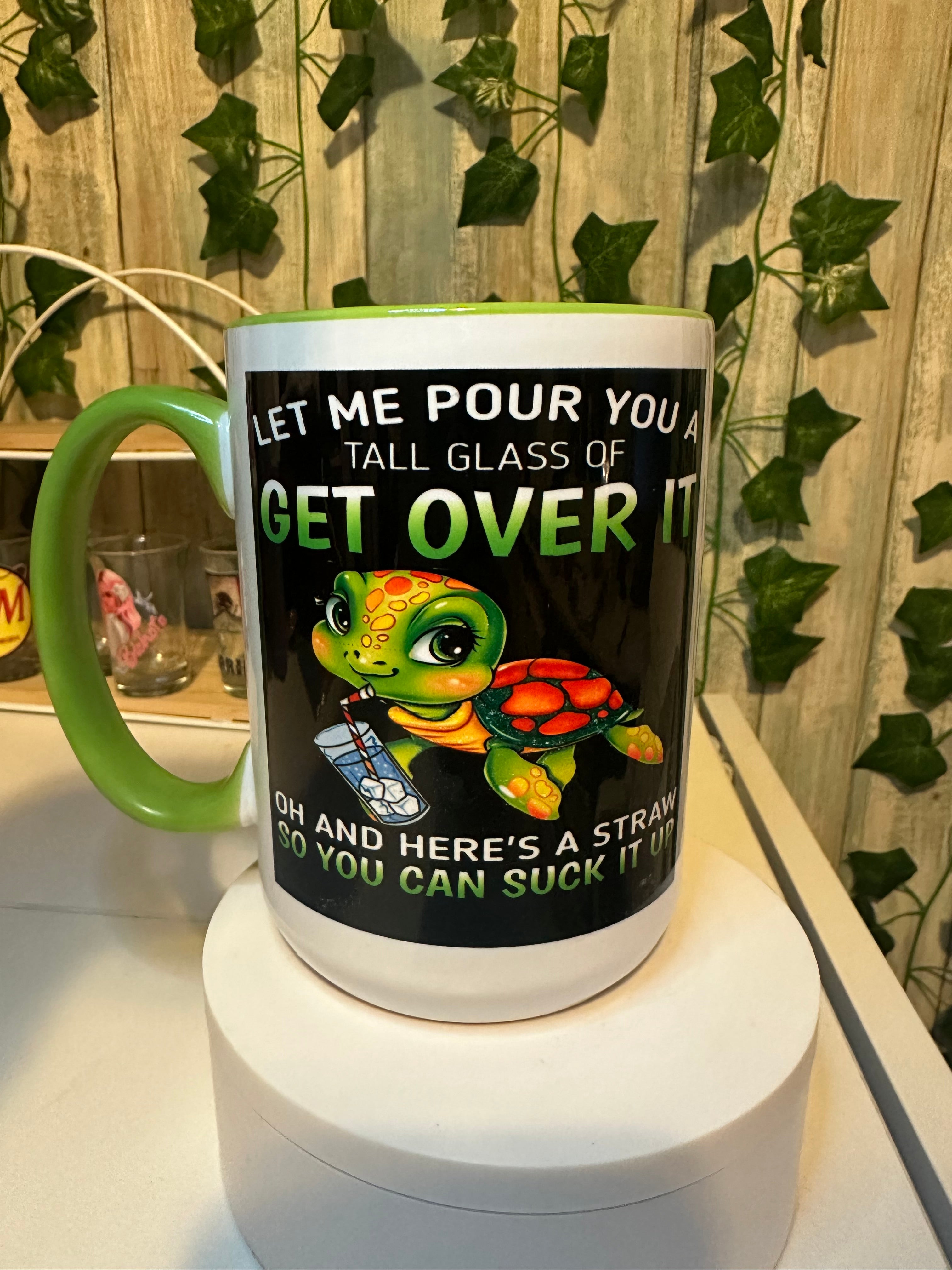 Get Over it Mug